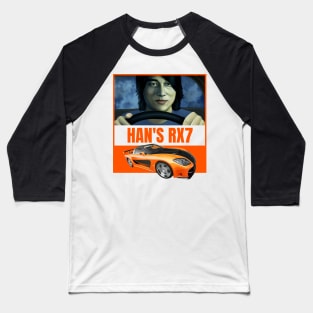 Han's Veilside RX7 ( Fast and Furious ) Baseball T-Shirt